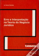 Erro e Interpretação na Teoria do Negócio Jurídico
