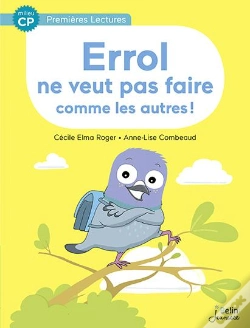 Capa do artigo Errol Ne Veut Pas Faire Comme Les Autres ; Milieu Cp