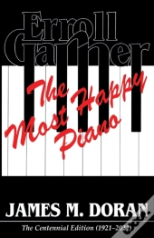 Erroll Garner The Most Happy Piano