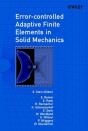 Error-Controlled Adaptive Finite Elements In Solid Mechanics - Preview