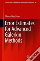 Error Estimates For Advanced Galerkin Methods