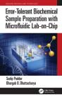 Error-Tolerant Biochemical Sample Preparation With Microfluidic Lab-On-Chip - Preview