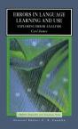Errors In Language Learning And Use - Preview