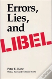 Errors, Lies, And Libel