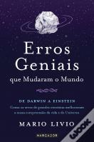 Erros Geniais que Mudaram o Mundo
