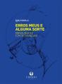 Erros Meus e Alguma Sorte - Preview