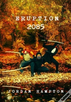 Capa do artigo Eruption 2085