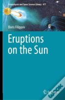 Eruptions On The Sun
