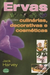Capa do artigo Ervas - Aplicações Culinárias, Decorativas e Cosméticas