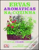 Ervas Aromáticas na Cozinha