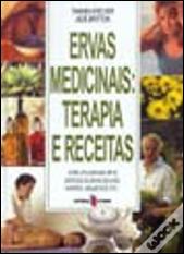 Ervas Medicinais: Terapia e Receitas