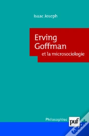 Capa do artigo Erving Goffman Et La Microsociologie (2e Édition)