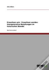 Erwachsen Sein - Erwachsen Werden