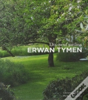 Capa do artigo Erwan Tymen ; Dix Neuf Jardins