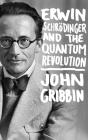 Erwin Schrodinger And The Quantum Revolution - Preview