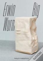 Erwin Wurm