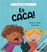 Es Caca!