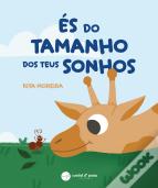 És do Tamanho dos Teus Sonhos