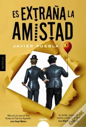 Es Extraña La Amistad