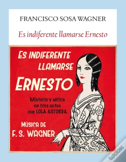 Capa do artigo Es Indiferente Llamarse Ernesto
