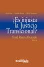 ¿Es Injusta La Justicia Transicional? - Preview