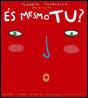 És Mesmo Tu? - Preview