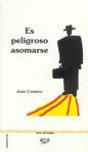 Es Peligroso Asomarse - Preview