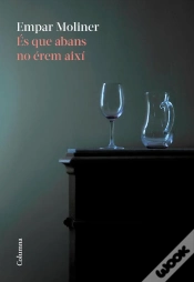 Capa do artigo És Que Abans No Érem Així