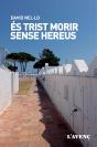 Es Trist Morir Sense Hereus - Preview