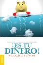 ¡Es Tu Dinero! (2a. Ed.) - Preview