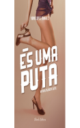 És uma Puta
