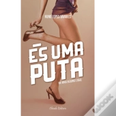 És uma Puta