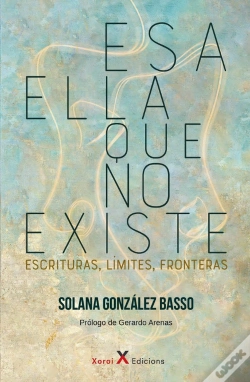 Capa do artigo Esa Ella Que No Existe