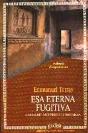 Esa Eterna Fugitiva - Preview