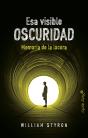 Esa Visible Oscuridad - Preview
