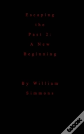 Esaping The Past 2