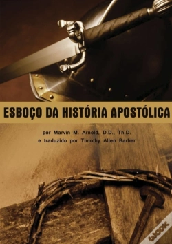 Capa do artigo Esboço Da História Apostólica