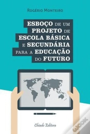 Capa do artigo Esboço de um Projeto de Escola Básica e Secundária para a Educação do Futuro