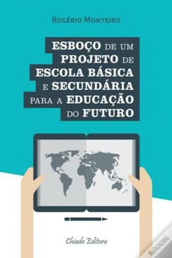 Capa do artigo Esboço de um Projeto de Escola Básica e Secundária para a Educação do Futuro