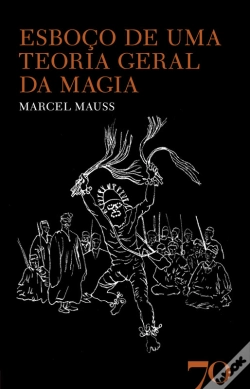 Capa do artigo Esboço De Uma Teoria Geral Da Magia - 2ª Edição