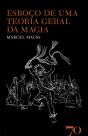 Esboço De Uma Teoria Geral Da Magia - 2ª Edição - Preview