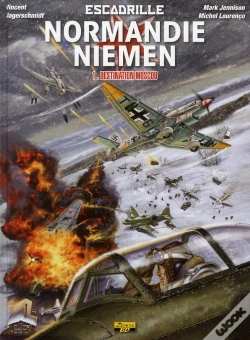 Capa do artigo Escadrille Normandie-Niemen Tome 1 ; Destination Moscou