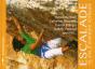 Escalade, 15 Ans D'Aventure Verticale - Preview