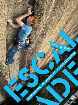 Capa do artigo Escalade ; Initiation, Plaisir Et Progression