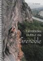 Escalades Autour De Grenoble - Preview