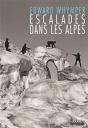 Escalades Dans Les Alpes - Preview