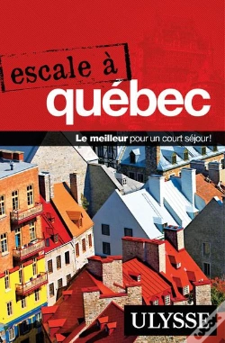 Capa do artigo Escale À : Québec (Édition 2019)