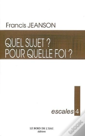 Capa do artigo Escales 4 / Quel Sujet ? Pour Quelle Foi ?