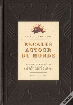 Capa do artigo Escales Autour Du Monde (Vuitton)