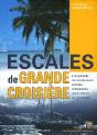 Escales De Grande Croisière - Preview